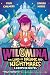 Wilomina: The Land of Dream...