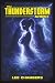 The Thunderstorm Ghost
