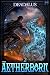 The Aetherborn 2: A LitRPG ...