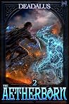The Aetherborn 2:...