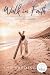 Walk in Faith: DevobyAmy