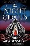 The Night Circus by Erin Morgenstern