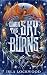 When the Sky Burns by Isla Lockwood