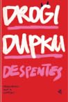 Drogi Dupku