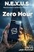 N.E.X.U.S. – Zero Hour Book...