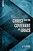 Christ and the Covenant of ...