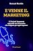 E venne il marketing: 11 le...