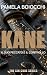 KANE by Pamela Boiocchi