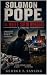 Solomon Pope : The White Sa...