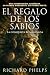 El regalo de los sabios: La...