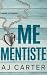 Me Mentiste