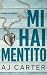 Mi Hai Mentito