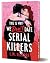 This is Why We Don't Date Serial Killers (Deluxe Edition): A Dark & Twisted Romance (A Killer Romcom, 1)