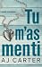 Tu m'as menti