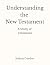 Understanding the New Testa...