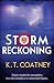 Storm Reckoning by K T Coatney