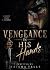 VENGEANCE IN HIS HANDS: Wif...