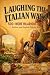 LAUGHING THE ITALIAN WAY 2:...