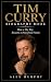 Tim Curry Biography Book: H...