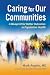 Caring for Our Communities:...