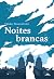 Noites brancas