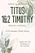 Titus, 1&2 Timothy: Remain ...