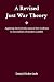 A Revised Just War Theory: ...