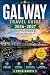 GALWAY TRAVEL GUIDE 2026–20...