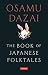 Dazai: The Book of Japanese...