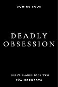 Deadly Obsession