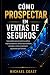 Cómo Prospectar en Ventas d...