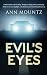 EVIL'S EYES