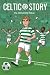 Celtic Story: The 2025/2026...