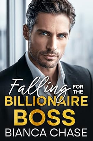 Falling for the Billionaire Boss: A Fake Relationship Forbidden Romance