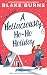 A Hellaciously Ho-Ho Holiday by Blake Burns