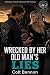 Wrecked By Her Old Man's Li...