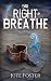 The Right to Breathe