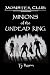 Minions of the Undead King:...