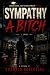Sympathy A Bitch : Choices