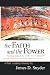 The Faith and the Power: Th...