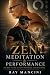Zen, Meditation and Perform...