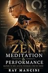 Zen, Meditation and Performance: Mastering the Mind. Elevating Performance. Living with Purpose. Zen, Meditation and Performance: Mastering the Mind. Elevating Performance. Living with Purpose.