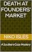 Death at Founders' Market: ...