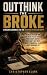 Outthink the Broke: Kingdom...