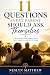 11 Questions Every Parent Should Ask Themself by Neslyn Matthew