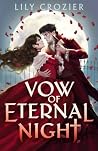 Vow of Eternal Ni...