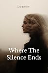 Where The Silence...