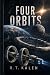 Four Orbits