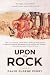 Upon This Rock