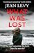What Was Lost